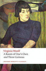 A Room of One's Own and Three Guineas