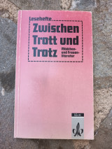 Zwischen Trott und Trotz