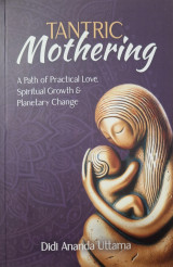 Tantric Mothering