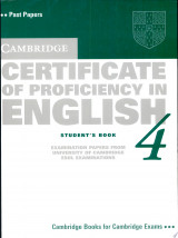 Cambridge Certificate of Proficiency in English 4 Student's Book