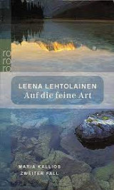 Auf die feine Art