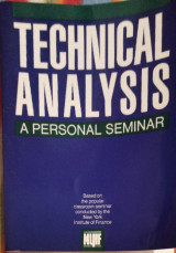 Technical analysis a personal seminar