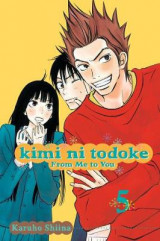 Kimi ni Todoke: From Me to You, Vol. 5 v. 5 From Me to You