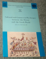 Cultural and commercial exchanges between the orient and the Greek world
