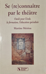 Se (re)connaître par le théâtre