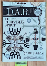 D.A.R. (Decoration & Architecture Radar) τεύχος 07. Η διακόσμηση στο πνεύμα των γιορτών.Γιορτινό art de la table/Andree Putman // Ονειρικό φωτιστικό