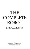 The Complete Robot