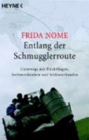 Entlang der Schmugglerroute