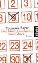 Eine kurze Geschichte vom Glück