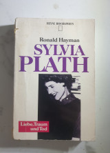 Sylvia Plath liebe, traum und Tod