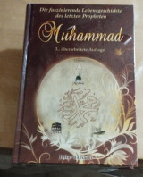 Muhammad - Die Faszinierende Lebensgeschichte des Letzten Propheten