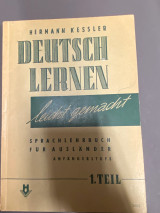 Deutsch Lernen – leicht gemacht – Sprachlehrbuch für Ausländer – Anfängerstufe – 1. Teil