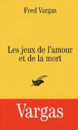 Les jeux de l'amour et de la mort