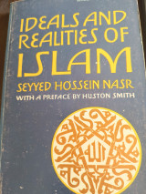 Ideals and Realities of Islam