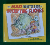 The Mad Monster Book Of Horrifying Cliches
