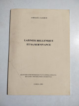 Latinite Hellenique et sa Survivance