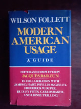 Modern American usage, a guide