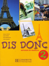 Dis Donc 2 Methode de Francais + cahier d'exercices