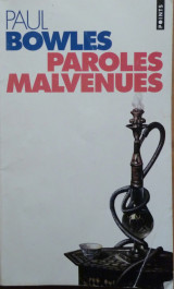 Paroles malvenues