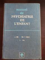 Manuel de Psychiatrie de l' Enfant