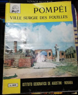 Pompéi : ville surgie des fouilles