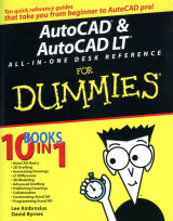 AutoCAD and AutoCAD LT All-in-One Desk Reference For Dummies