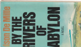 By the rivers of Babylon