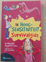 De hoogsensitiviteit survivalgids
