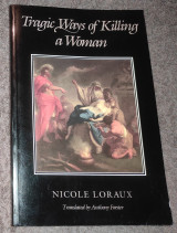Tragic ways of killing a woman