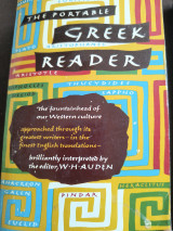 The Portable Greek Reader. Edited, and with an Introduction, by W.H. Auden