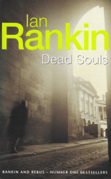 Dead Souls (Inspector Rebus #10)