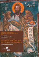 Byzantinische Epigramme auf Fresken und Mosaiken