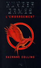 Hunger games l'embrasement tome 2