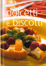 Dolcetti e Biscotti