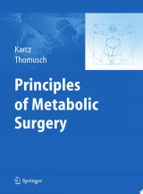 Principles of Metabolic Surgery