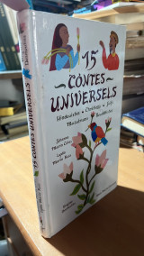 15 contes universels-hindouistes-chretiens-juifs-musulmans-bouddhistes