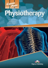 Career Paths Physiotherapy student' s Book
