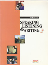 Speaking listening and writing 2
