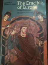 The crucible of Europe