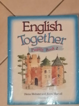 English Together (Pupil's Book 2)
