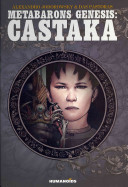 Metabarons Genesis: Castaka