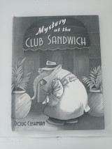Mystery at the club sandwich