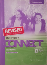 Burlington Connect B1+, Workbook, Revised