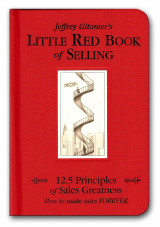 Jeffrey Gitomer's Little Red Book of Selling
