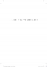 Since You've Been Gone