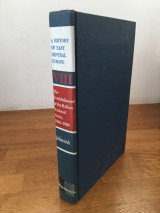 A History of East Central Europe: The establishment of the Balkan national states, 1804-1920