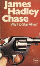 Want to Stay Alive?
