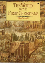 The World of the First Christians