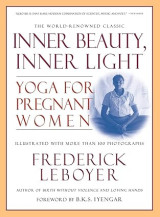 Inner Beauty, Inner Light: Yoga for Pregnant Women