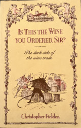 Is this the Wine You Ordered, Sir?